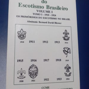 Historia Escotismo Brasileiro Tomo 1